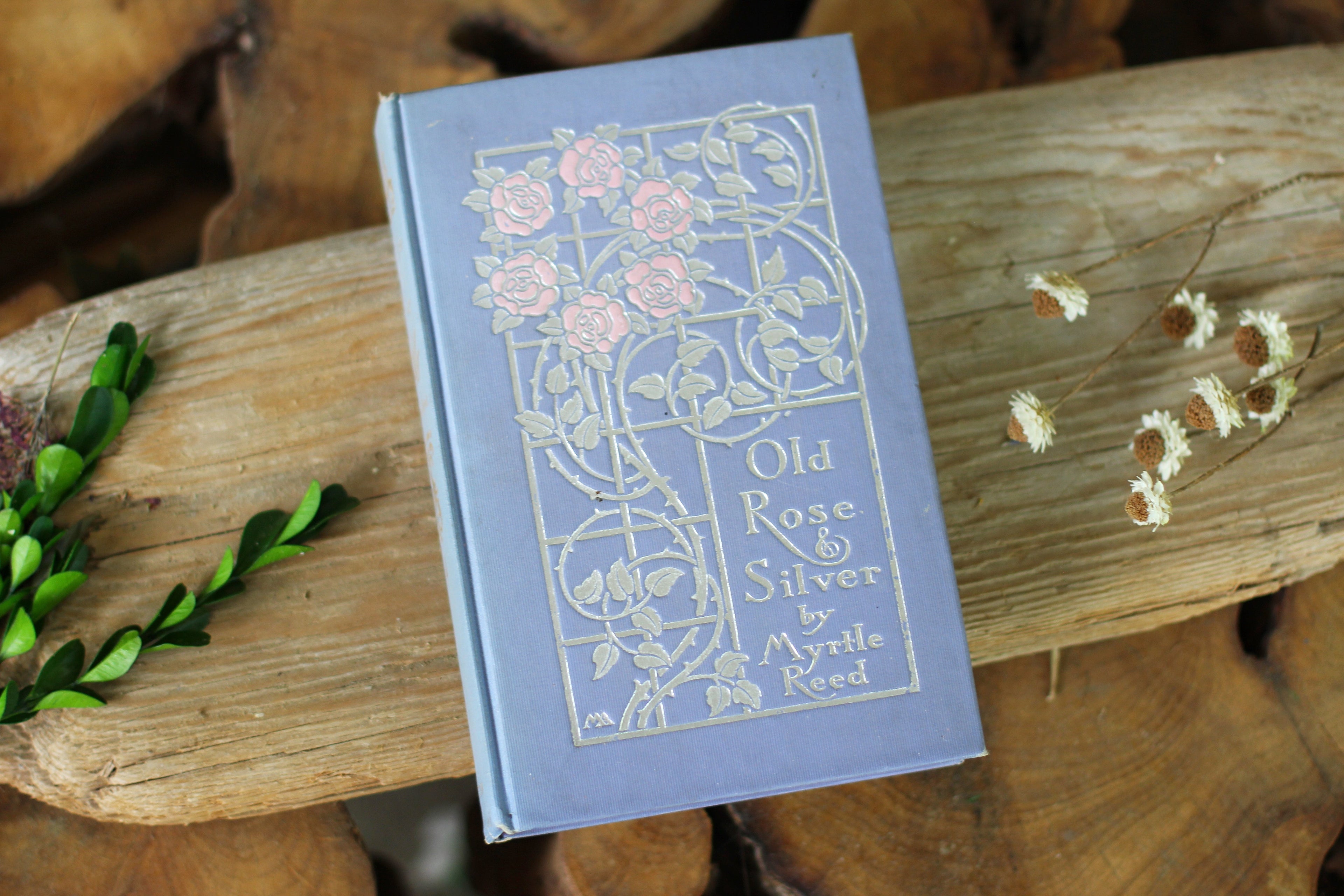 Antique Book Old Rose & Silver by Myrtle Reed 1909 Hardback.