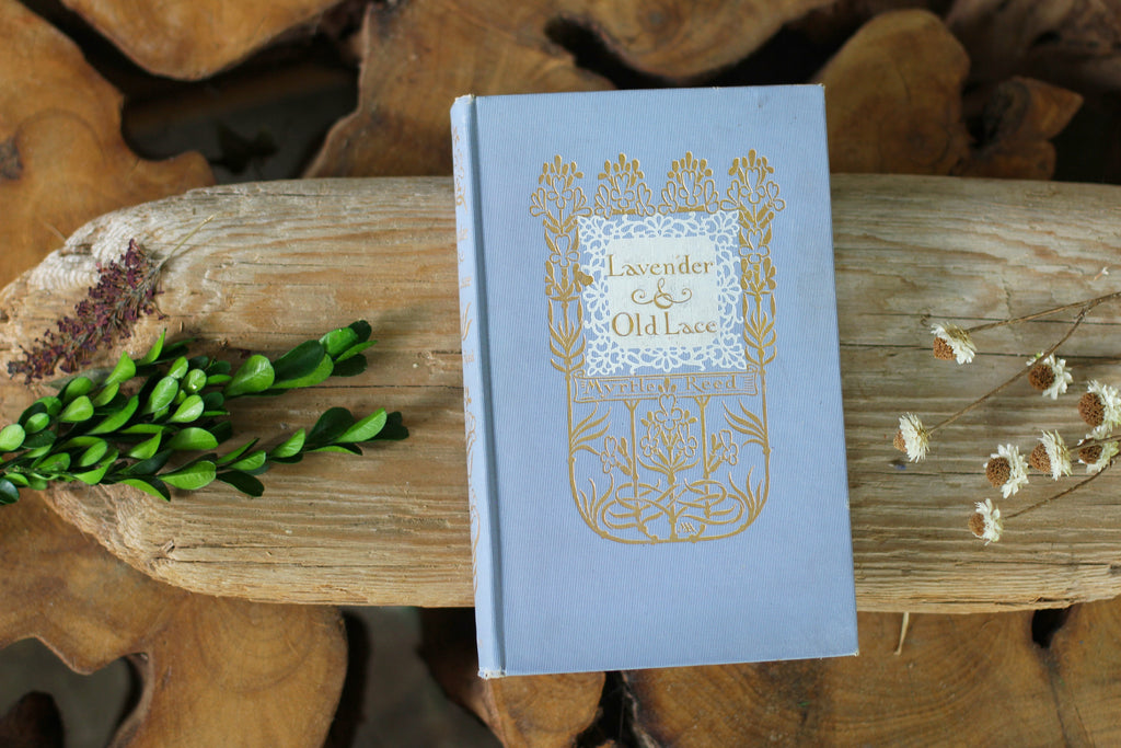 Antique Book Lavender & Old Lace, Myrtle Reed, 1902, Hardback